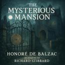 The Mysterious Mansion Audiobook