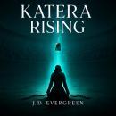 Katera Rising Audiobook
