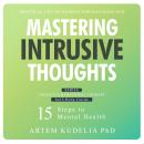 Mastering Intrusive Thoughts: Practical CBT Techniques for Managing OCD Audiobook