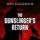 The Gunslinger’s Return Audiobook
