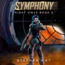 Symphony Night Owls 2: A Moon Colony Sci-fi Adventure Audiobook