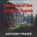 The Case of the Crimson Scarab Audiobook