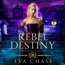 Rebel Destiny Audiobook