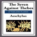 The Seven Against Thebes Audiobook