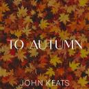 To Autumn Audiobook