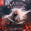 Kazumi Wicked Fox: The Ever Hero Saga Audiobook