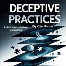 Deceptive Practices: Actions Taken to Mislead or Misinform Audiobook