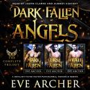 Dark Fallen Angels: The Complete Trilogy: A Devilish Fated Mates Paranormal Romance Series Audiobook