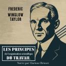 [French] - Les Principes de l'organisation scientifique du travail Audiobook