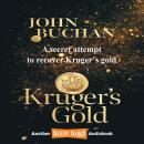 Kruger's Gold: A secret attempt to recover Kruger's gold Audiobook