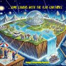 Some Laughs with the Flat-Earthers Audiobook