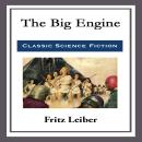 The Big Engine Audiobook