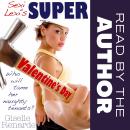 Sexi Lexi's Super Valentine's Day Audiobook