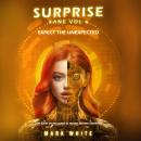 Surprise: Xane Volume 6 Audiobook