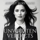 Unwritten Verdicts Audiobook