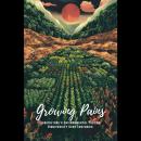 Growing Pains: Agriculture's Environmental Toll on Biodiversity Over Centuries Audiobook