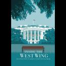 Inside The West Wing: The Untold Story of America's Iconic Political Drama Audiobook