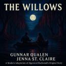 The Willows: by Algernon Blackwood Modernized Audiobook