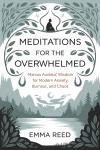 Cover of Meditations for the Overwhelmed: Marcus Aurelius’ Wisdom for Modern Anxiety, Burnout, and Chaos