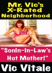 Mr. Vic’s X-Rated Neighborhood  “SonIn-In-Law’s   Hot Mother!” Audiobook