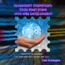 JavaScript Jumpstart: Your First Steps into Web Development: Master the Fundamentals and Build Inter Audiobook