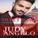 Rome, Sweet Rome: COMBO - Bks 1 & 2 Audiobook