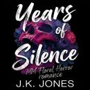 Years of Silence: M/M Ex-con Romance Audiobook