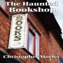The Haunted Bookshop Audiobook