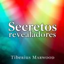 [Spanish] - Huesos que guardan secretos reveladores: Los antiguos vestigios desvelan enigmas ocultos Audiobook