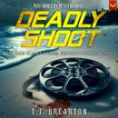 Deadly Shoot: A Psychological Murder Mystery Thriller Audiobook