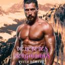 [German] - Die Liebe des Bergmanns Audiobook
