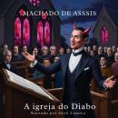 [Portuguese] - A igreja do Diabo Audiobook