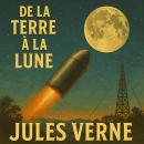 [French] - De la Terre à la Lune Audiobook