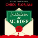 Invitation to Murder: A Killer Event Mystery Audiobook