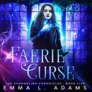 Faerie Curse Audiobook