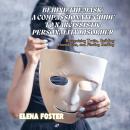Behind the Mask: A Compassionate Guide to Narcissistic Personality Disorder: Recognizing Traits, Bui Audiobook