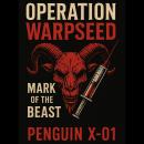 Operation Warpseed: Mark of the Beast Audiobook