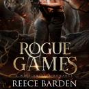 Rogue Games: A Wolf Shifter Romance Audiobook