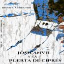 [Spanish] - Josh Anvil y la puerta de ciprés Audiobook
