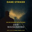 [German] - Der Waisenring: Ein Gid-Kane-Thriller Audiobook