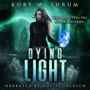 Dying Light Audiobook