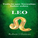 [Spanish] - Todo lo que Necesitas Saber sobre Leo Audiobook