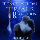 Temptation Trials Revolution Audiobook