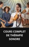 [French] - COURS COMPLET DE THÉRAPIE SONORE Audiobook