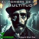 [Spanish] - El hombre de la multitud Audiobook