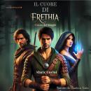 [Italian] - Il cuore di Erethia: L'inizio del viaggio Audiobook