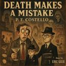 Death Makes A Mistake Audiobook
