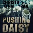 Pushing Daisy Audiobook