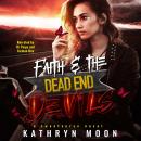 Faith and the Dead End Devils Audiobook