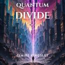 Quantum Divide Audiobook